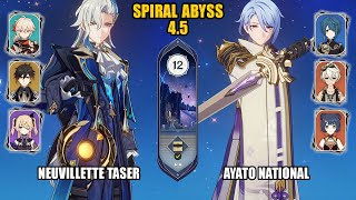 F2P Neuvillette Taser amp Ayato National  Spiral Abyss 45  Floor 12  Genshin Impact [upl. by Fillender954]