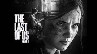 The Last Of Us Part 2 [upl. by Legir]