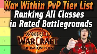 RBG TIER LIST  Ranking All Classes  War Within Season 1 [upl. by Malamud570]