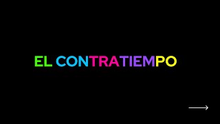 quotEl contratiempoquot [upl. by Rocher89]