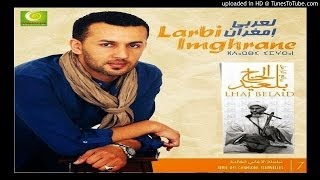 Jadid laarbi Imghrane 2014amargtachlhit [upl. by Champaigne]