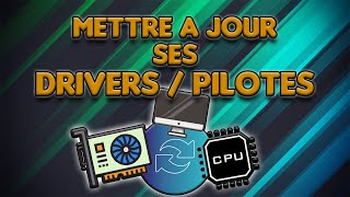 Tuto FR  Mettre à jour ses driverspilotes 3 Méthodes 2023 [upl. by Goodyear]