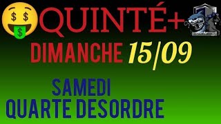 PRONOSTIC PMU QUINTE DU JOUR DIMANCHE 15 SEPTEMBRE 2024 [upl. by Oisinoid]