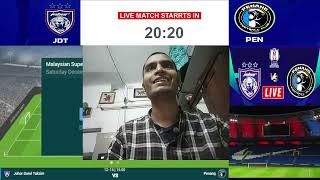 Jdt vs Penang Live Streaming  Malaysia Super League  Penang vs Jdt Live Streaming [upl. by Netsrijk]