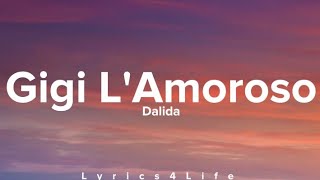 Dalida  Gigi LAmoroso Lyrics [upl. by Easter]