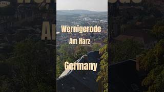 Wernigerode top View am Harz Mountains Saxony Anhalt Germany travel lifeingermany travel [upl. by Aicirtap]