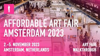 AFFORDABLE ART FAIR AMSTERDAM 2023  Art Fair Walkthrough [upl. by Ahsikam]