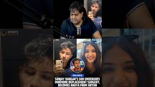 Sanjay Bangar Son  Beta  In Gender Change 😔 [upl. by Amirak]