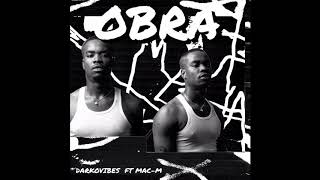 Darkovibes  Obra ft MacM Audio Slide [upl. by Galen]