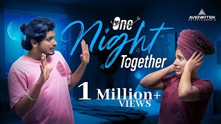 One Night Together  Malayalam Romantic Short Film  Libin Ayyampilly  Aparna Sunil [upl. by Lillywhite]