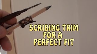 Scribing Trim for a perfect fit [upl. by Ynehpets]