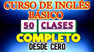 CURSO COMPLETO DE INGLÉS GRATIS DESDE CERO PARA PRINCIPIANTES HASTA INTERMEDIO 2024 A1 A2 B1B2 [upl. by Esdras]