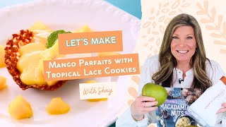 A GlutenFree Treat Mango Parfaits with Tropical Lace Cookies [upl. by Ackerley566]