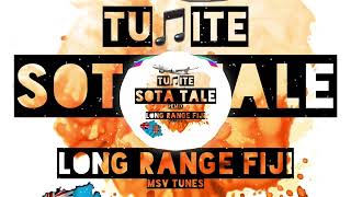 Tunite Fiji  Sota Tale remix Long Range Fiji [upl. by Cressy]