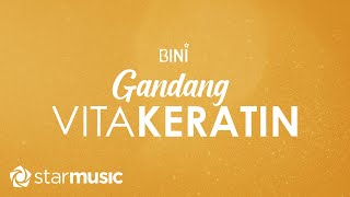 BINI  Gandang Vitakeratin Lyrics [upl. by Zullo682]