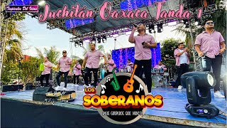 Los Soberanos  En vivo Juchitán Oaxaca Tanda 1 16112024 [upl. by Anifad]