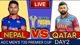 NEPAL VS QATAR  ACC T2O PREMIER CUP 2024  DAY2 Prematch analysis [upl. by Smail889]