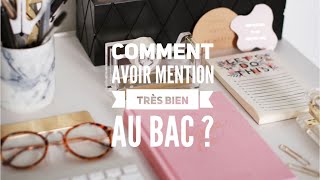 Comment avoir son Bac mention Très Bien   Astuces pour le Bac [upl. by Khalid]