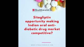 Rising competition for Sitagliptin opportunity in the market shorts [upl. by Maggy542]