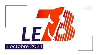 Le 78 Édition du 02 octobre 2024 [upl. by Borreri422]