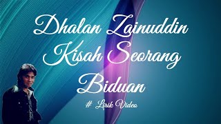 Dhalan Zainuddin Kisah Seorang Biduan Lirik [upl. by Libbi]