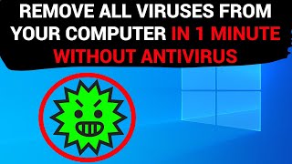 Remove ALL VIRUSES from your computer IN 1 MINUTE WITHOUT ANTIVIRUS [upl. by Gilbertina141]