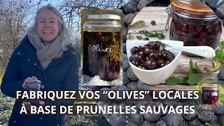 Mes quotOlivesquot de prunelles [upl. by Lebbie590]