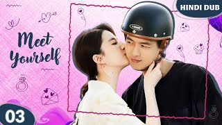 Meet Yourself EP 03【Hindi Dubbed】Late Night Chats Aur Woh Cafe Wala Ladka 😉 Chinese Drama Hindi Dub [upl. by Tsui808]