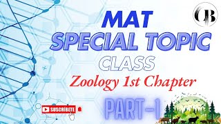 MAT Special TopicZoology 1st ChapterPart1 [upl. by Dorcea]