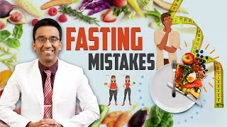 Intermittent fasting mistakes preventing weight loss  Dr Pal [upl. by Kciredes]