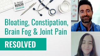 Bloating Constipation Brain Fog amp Joint Pain Resolved [upl. by Sellig]