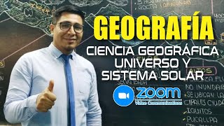 GEOGRAFÍA  Ciencia geográfica y Universo ZOOM [upl. by Yerak107]