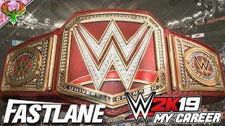 UNIVERSAL CHAMPIONSHIP MATCH AT FAST LANE Can Phoenix Nitro Retain  WWE 2K19 My Career Mode [upl. by Drapehs]