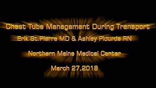 Chest Tube Management During Transport EMS [upl. by Nilrem]