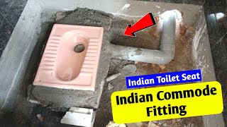 Indian Toilet Seat Installation  Indian Commode Fitting Kese Kare  in hindi  2021  Part2 [upl. by Arleyne780]