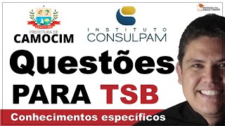 RESOLUÇÃO DE QUESTÕES  TECNICO EM SAÚDE BUCAL TSB CONCURSO PREFEITURA DE CAMOCIMCE  CONSULPAM [upl. by Ahsatan]