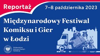 34 Festiwal Komiksu i Gier w Łodzi REPORTAŻ [upl. by Enilesoj]