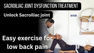 Easy way to treat low back pain  unlock sacroiliac joint [upl. by Ahseenal]