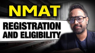 NMAT Exam 2024  Registration And Eligibility  Form Fees  GMAC  When To Fill NMAT Form MBA Guide [upl. by Shreve]