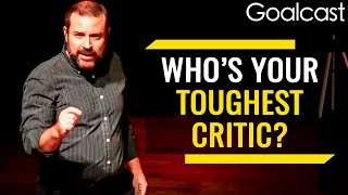 Retrain Your Mind To Overcome Your Toughest Critic  Ian Keeling  Goalcast [upl. by Runck]