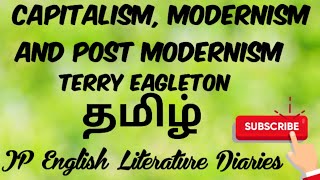 Capitalism Modernism and Postmodernism by Terry Eagleton Summary in Tamil [upl. by Voltmer]