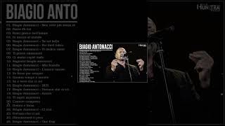 Biagio Antonacci Greatest Hits Collection – The Best Of Biagio Antonacci Full Album [upl. by Besnard]