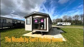 The Moselle Lodge by Swift Holiday Homes [upl. by Efeek]