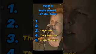 Top 5 Indie Bands Of All Time music arcticmonkeys indiemusic dancerock emergingrock [upl. by Hamer887]