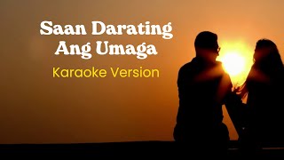 quotSaan Darating Ang Umagaquot Karaoke song by Raymond Lauchengco [upl. by Mcgray]