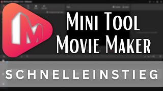 MiniTool Movie Maker Schnelleinstieg Tutorial deutsch [upl. by Pritchard329]