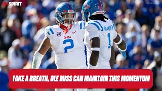 The Flagship Take a breath Ole Miss can maintain program momentum [upl. by Black]