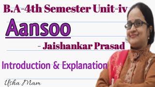 Aansoo by Jaishankar Prasad  Introduction amp Explanation  Stanza no1 BA4th Semester [upl. by Aynor]