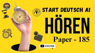 Start Deutsch A1 Prüfung Test  Paper  185  Hören mit Lösungen  Goethe Zertifikat A1 Prepare [upl. by Irollam]