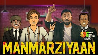 Manmarziyaan Special Ft Anurag Kashyap II Shudh Desi Endings [upl. by Lynch]